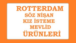 rotterdam-soz-nisan-tepsisi-kiz-isteme-cikolatasi-tepsisi-kutusu-hollanda-rotterdam