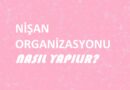 nisan-organizasyonu-nasil-yapilir-firmalari-istanbul-ankara-izmir